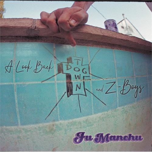 Fu Manchu A Look Back: Dogtown & Z-Boys (CD)