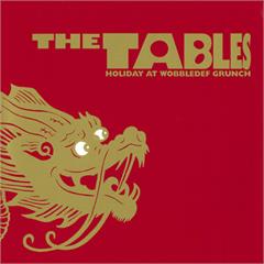 The Tables Holiday At Wobbledef Grunch (LP)