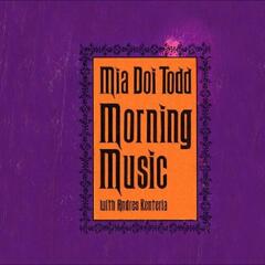 Mia Doi Todd Morning Music (LP)